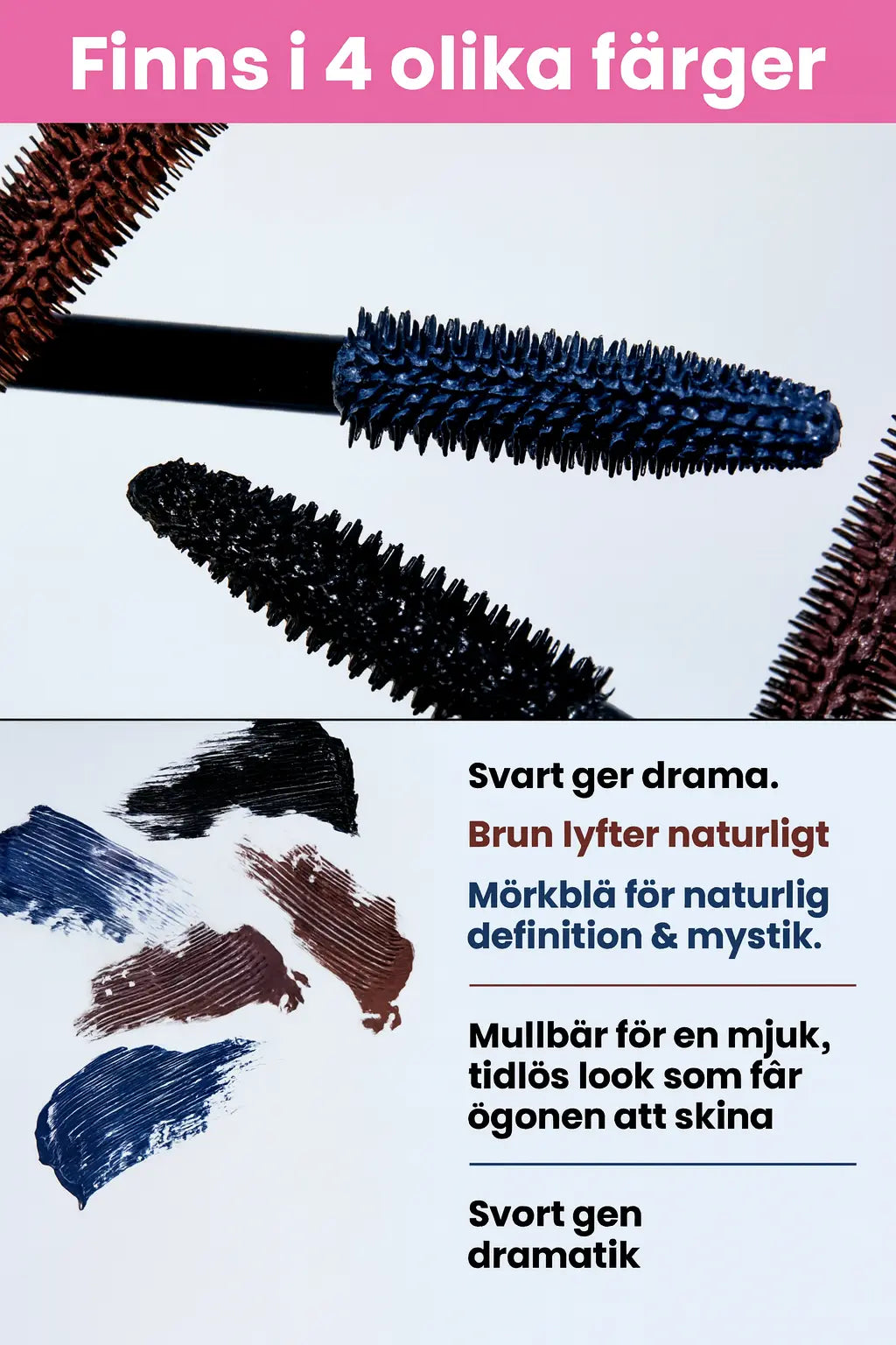 PrimeLash mascara finns i fyra färger